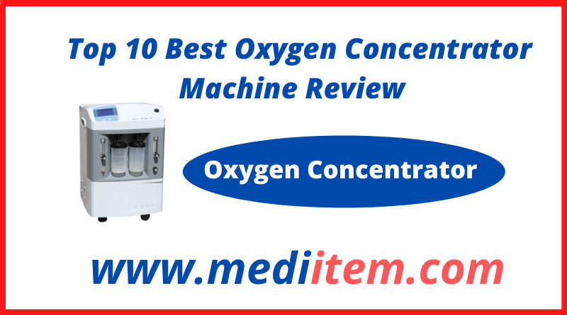 Best Oxygen Concentrator Machine Reviews
