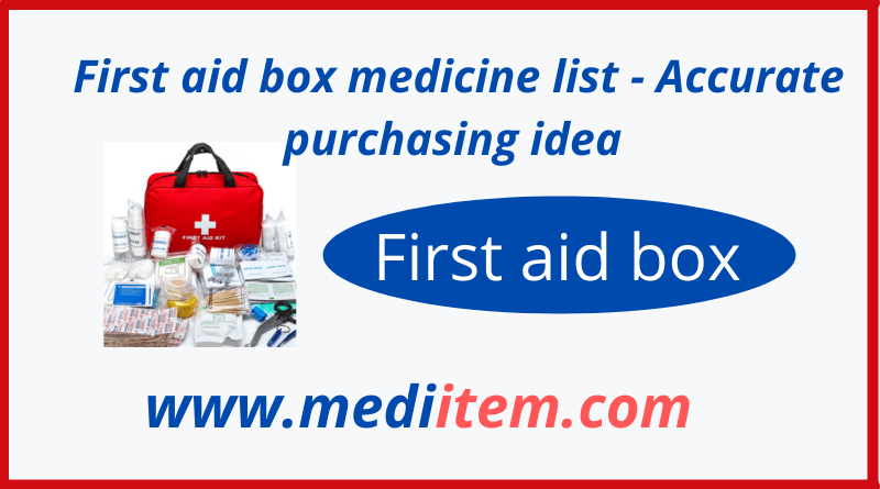 First aid box medicine list - Accurate purchasing idea