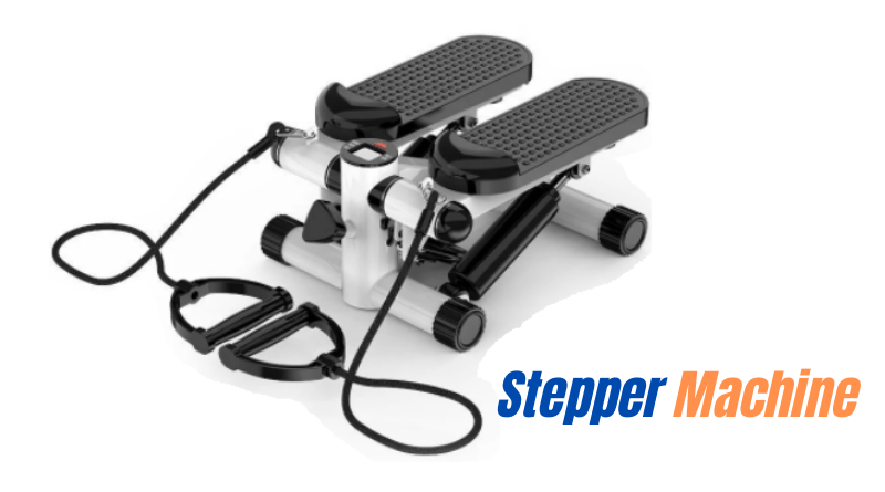Stepper Machine