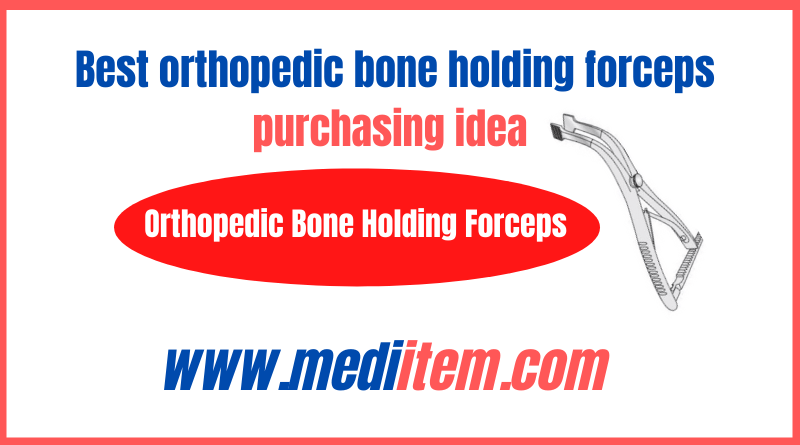 Best orthopedic bone holding forceps purchasing idea