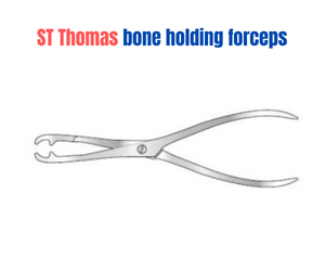 ST Thomas bone holding forceps