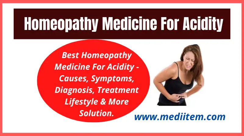 Best Homeopathy Medicine For Acidity - Causes, Symptoms, Diagnosis, Treatment  Lifestyle & More Solution.