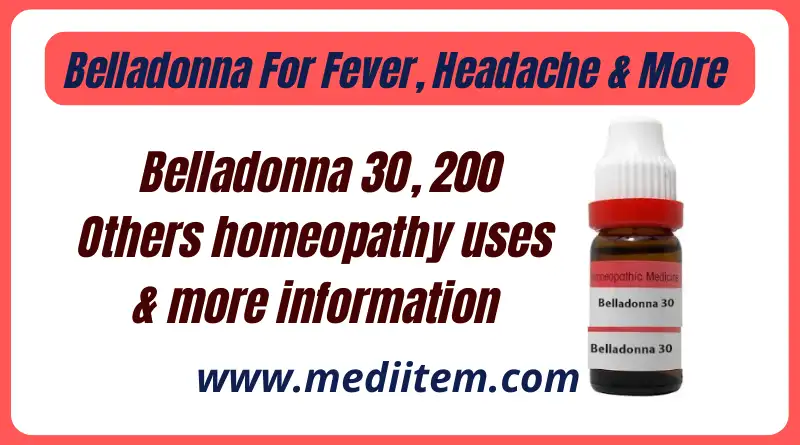 belladonna 30 homeopathy uses For Fever, Headache & more