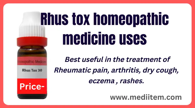 Rhus tox homeopathic medicine uses