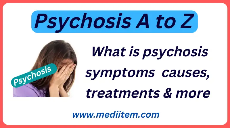 what is psychosis symptoms