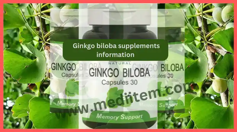 Ginkgo biloba supplements information