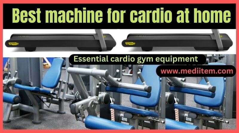 best machine for cardio at home