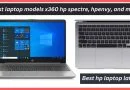 Best laptop models x360 hp spectre, envy, and more