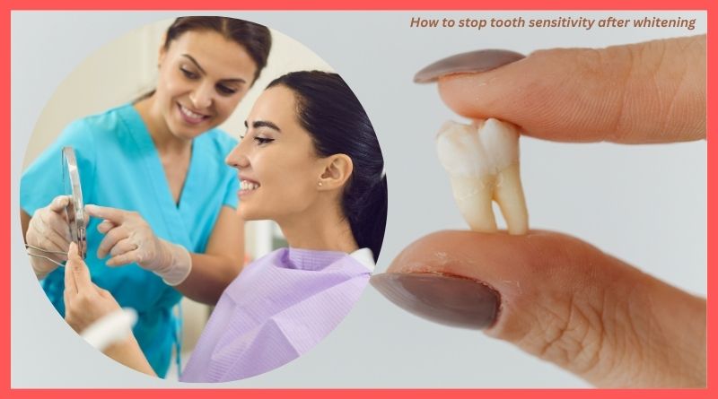 Tooth sensitivity after whitening
